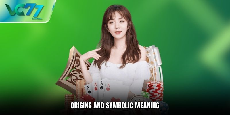 Origins and symbolic meaning