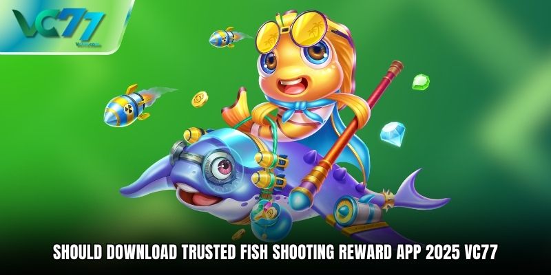 How to Download Trusted Fish Shooting Reward App 2025